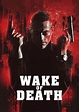 Wake of Death (2004) - Posters — The Movie Database (TMDB)