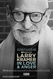 Larry Kramer in Love and Anger (2015) movie poster
