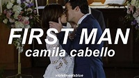 first man - camila cabello // lyrics - YouTube