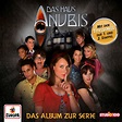 Das Haus Anubis - Das Album zur Serie | CD