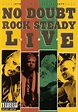 No Doubt - Rock Steady Live | Releases | Discogs