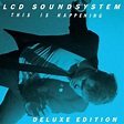 LCD Soundsystem - This Is Happening (Deluxe Edition): letras de ...