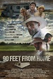 90 Feet From Home film review | Movie Reviews UK