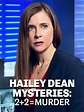 Hailey Dean Mystery: 2 + 2 = Murder - Where to Watch and Stream - TV Guide