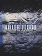 Killer Flood: The Day the Dam Broke Pictures - Rotten Tomatoes