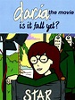 Is it Fall Yet? (Daria in Is It Fall Yet?) - Movie Reviews