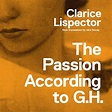 The Passion According to G.H. (Audio Download): Clarice Lispector ...