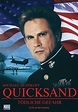 Quicksand - Tödliche Gefahr: DVD, Blu-ray, 4K UHD leihen - VIDEOBUSTER
