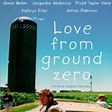 Love from Ground Zero - film 1998 - AlloCiné