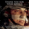 Thank You for Your Service (Original Motion Picture Soundtrack)／Thomas ...