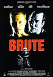 Brute (1997) - FilmAffinity