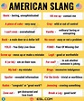 30+ Popular American Slang Words You Should Know • 7ESL