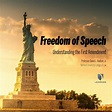 Freedom of Speech: Understanding the First Amendment | LEARN25
