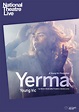 National Theatre Live: Yerma Encore Film Times and Info | SHOWCASE