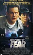 The Conspiracy of Fear (Video 1995) - IMDb