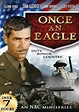 Image gallery for Once an Eagle (TV Miniseries) - FilmAffinity