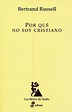 POR QUE NO SOY CRISTIANO. RUSSELL BERTRAND. Libro en papel ...