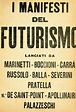 Marinetti e il Manifesto Tecnico della Letteratura Futurista – Parola e ...