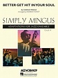 Sheet music: Charles Mingus: Better Get Hit in Your Soul (Jazz Ensemble)