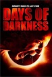 Image gallery for Days of Darkness - FilmAffinity