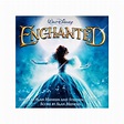 Alan Menken And Stephen Schwartz - Enchanted: An Original Walt Disney ...