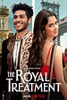 The Royal Treatment (2022) by Rick Jacobson