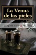 Libro La Venus de las Pieles, Leopold Von Sacher-Masoch, ISBN ...