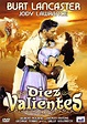 Diez Valientes [DVD]: Amazon.es: Burt Lancaster, Jody Lawrance, Gilbert ...