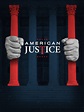 American Justice - Rotten Tomatoes
