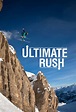 Red Bull Ultimate Rush - série (2011) - SensCritique