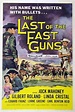 El último pistolero de la frontera (1958) - FilmAffinity