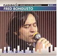 ENTRE MUSICA: FRED BONGUSTO - I grandi successi originali