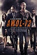 Operación Awol-72 (2015) - FilmAffinity