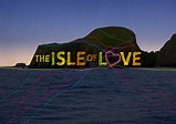 The Isle Of Love - The Touring Network (Highlands & Islands)