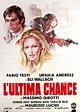 L'ultima chance (1973) - Streaming, Trailer, Trama, Cast, Citazioni