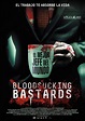 Bloodsucking Bastards (2015) - Película eCartelera