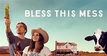 Watch Bless This Mess TV Show - ABC.com