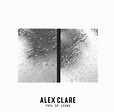 Buy Alex Clare - Tail Of Lions on CD | Sanity