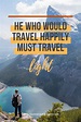 Best Wanderlust Quotes - 50 Awesome travel quotes to inspire wanderlust!