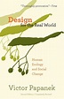 Design for the Real World: Human Ecology and Social Change : Papanek ...