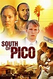 South Of Pico (2007) — The Movie Database (TMDB)