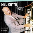 ‎Mel Rhyneの「Remembering Wes」をApple Musicで