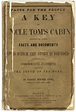 Lot Detail - First Edition of ''A Key to Uncle Tom's Cabin'' by Harriet ...