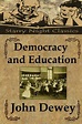 Democracy and Education by John Dewey | 9781494334581 | Paperback ...