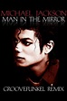 Michael Jackson: Man In The Mirror (2017) — The Movie Database (TMDB)