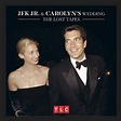 JFK Jr. and Carolyn's Wedding: The Lost Tapes (TV Movie 2019) - IMDb