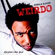 Weirdo: Live from New York, Donald Glover | CD (album) | Muziek | bol.com