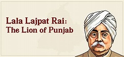 Lala Lajpat Rai: The Lion of Punjab