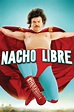 Nacho Libre (2006) | The Poster Database (TPDb)