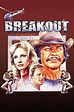 Breakout (1975) - Posters — The Movie Database (TMDB)
